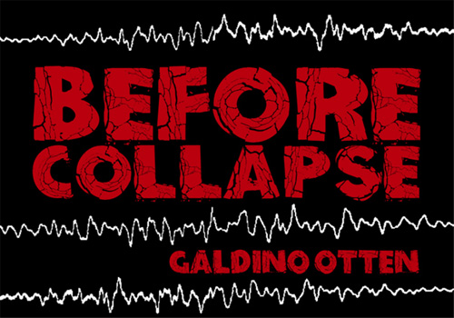 Before Collapse by Galdino Otten